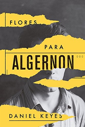 flores para algernon daniel keyes