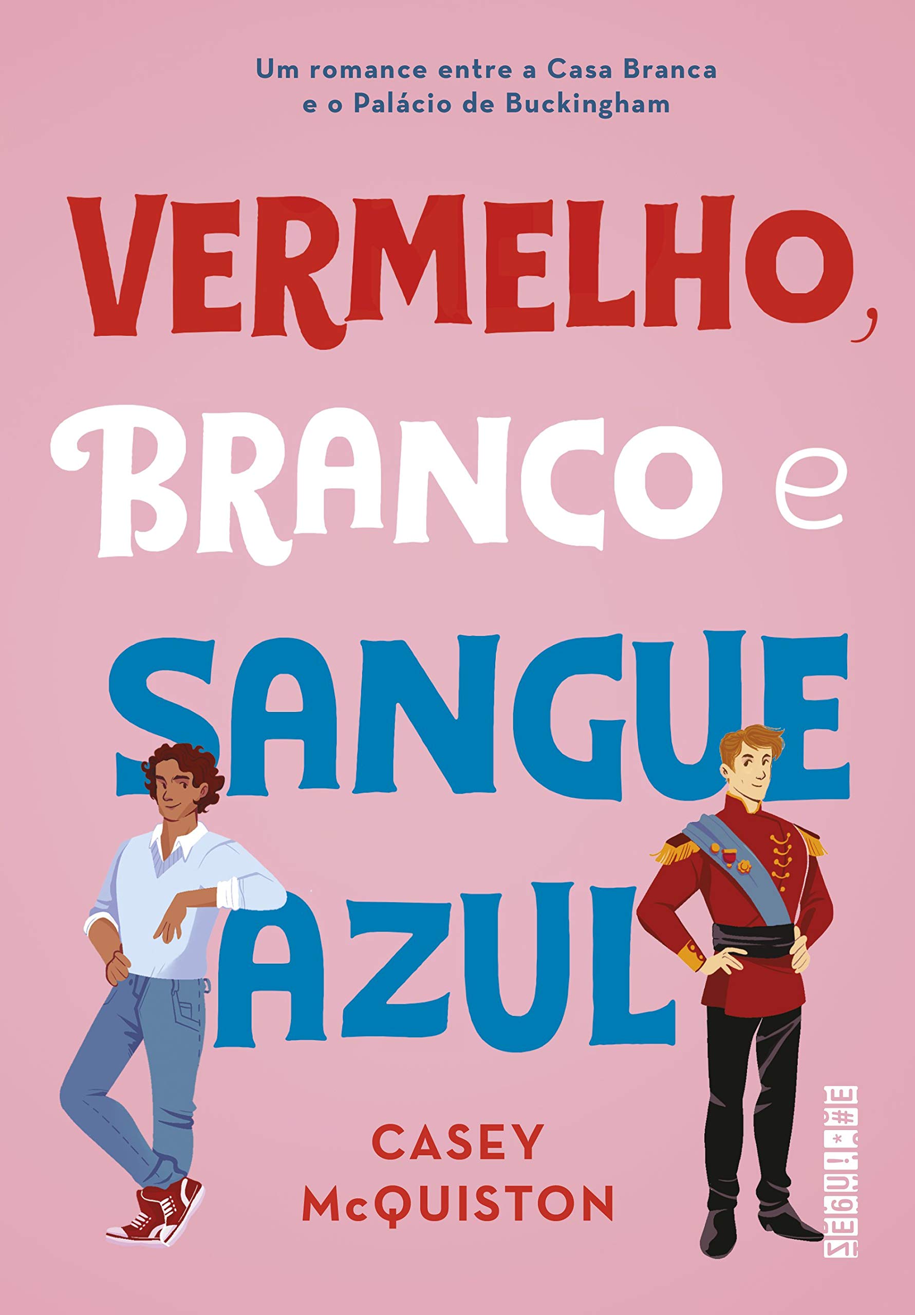 Resenha Vermelho Branco E Sangue Azul Casey Mcquiston 1187